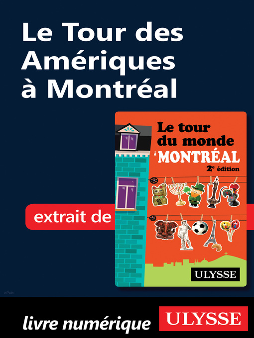 Title details for Le Tour des Amériques à Montréal by Linda Aïnouche - Available